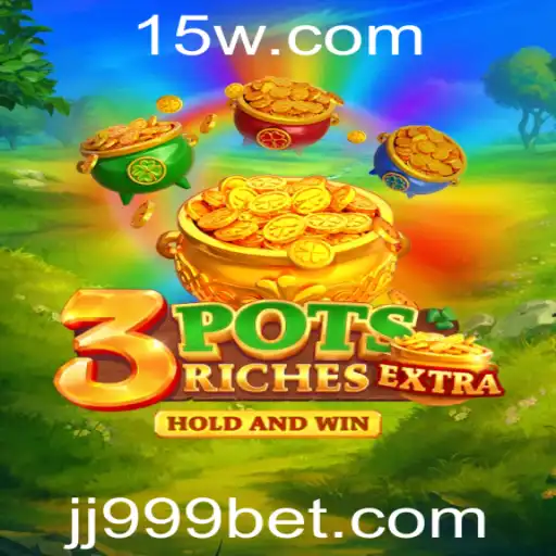 Descubra o Mundo de 3potsExtra com 999BET
